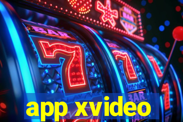 app xvideo